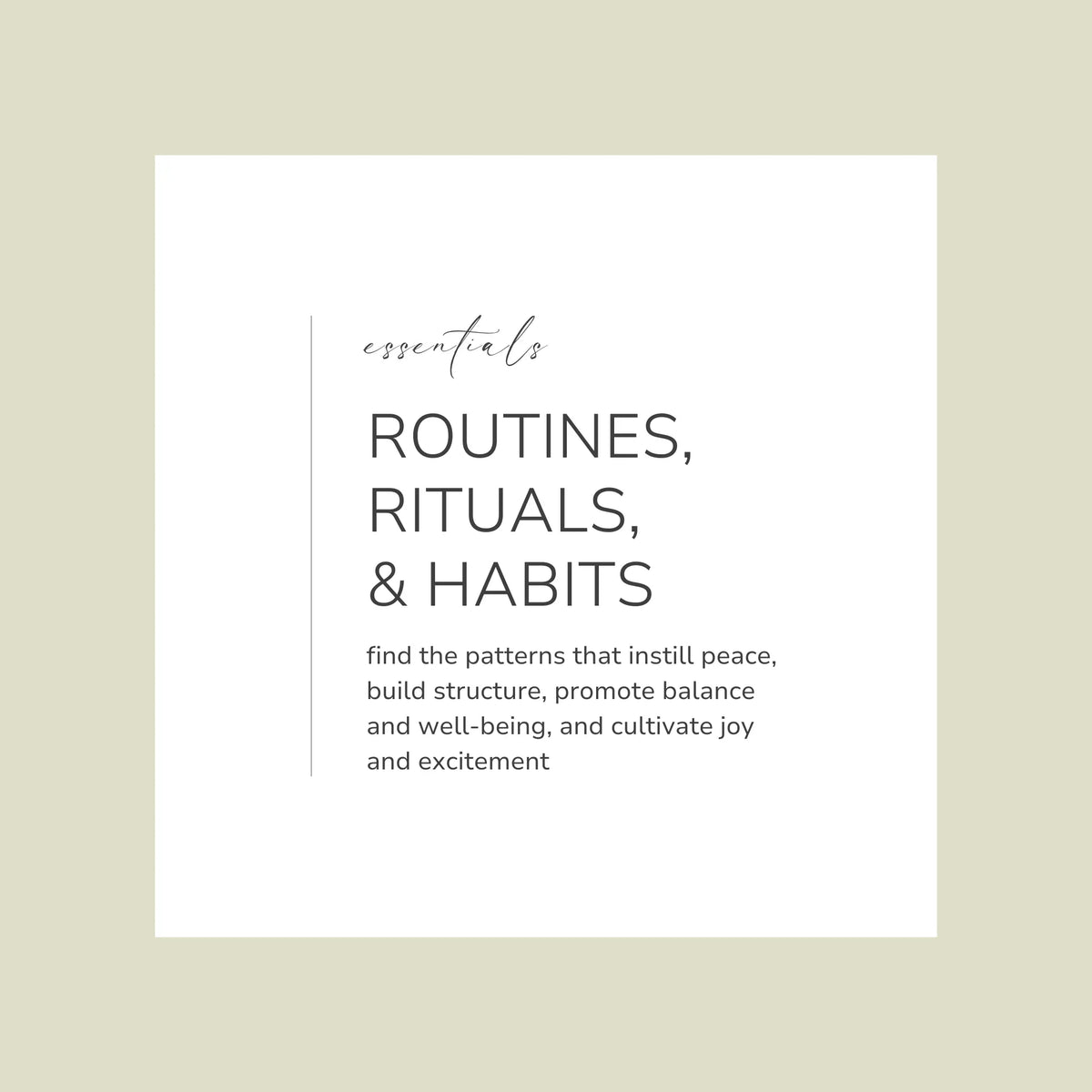 ESSENTIALS Routines, Rituals, and Habits