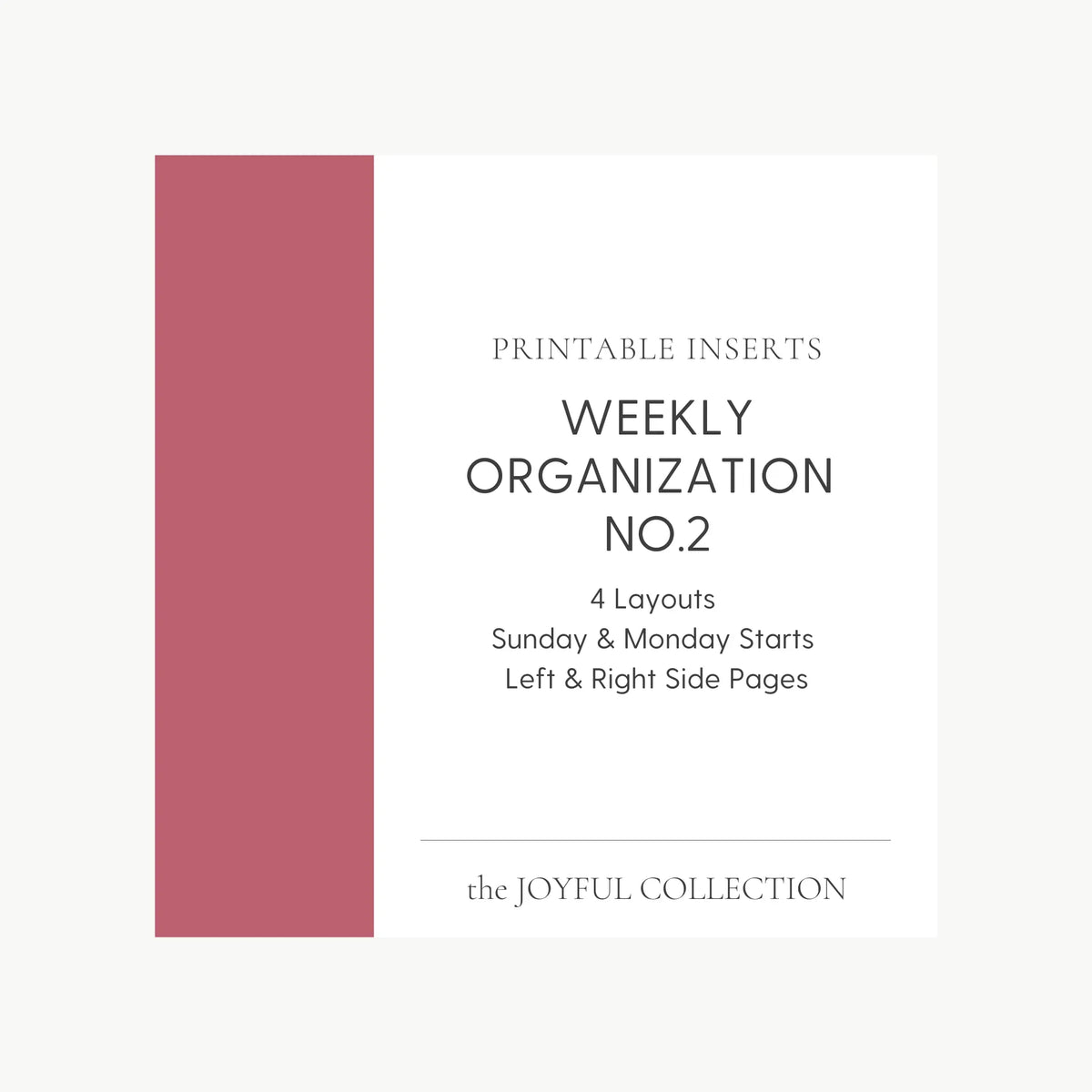 JOYFUL Weekly Organization No.2